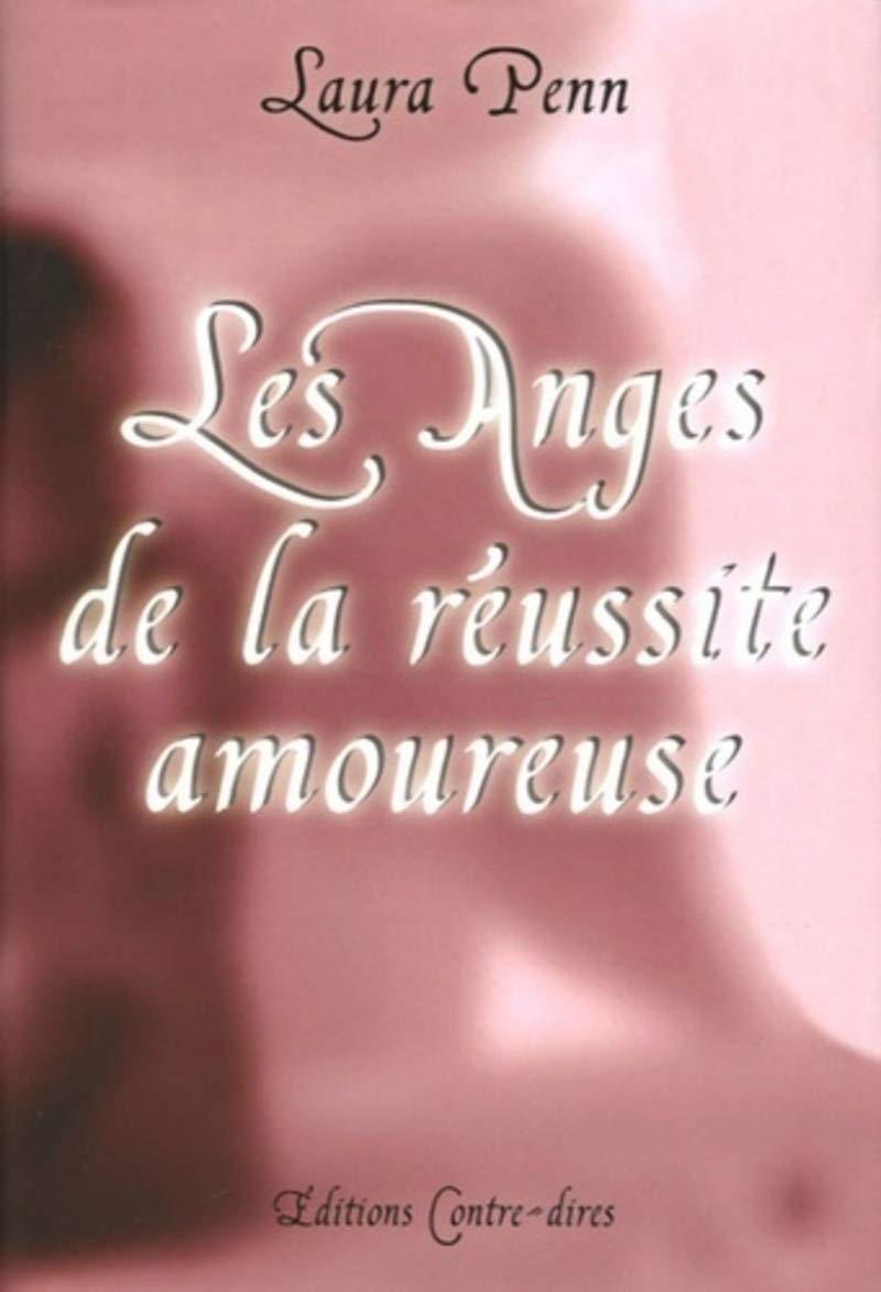 Les anges de la reussite amoureuse book