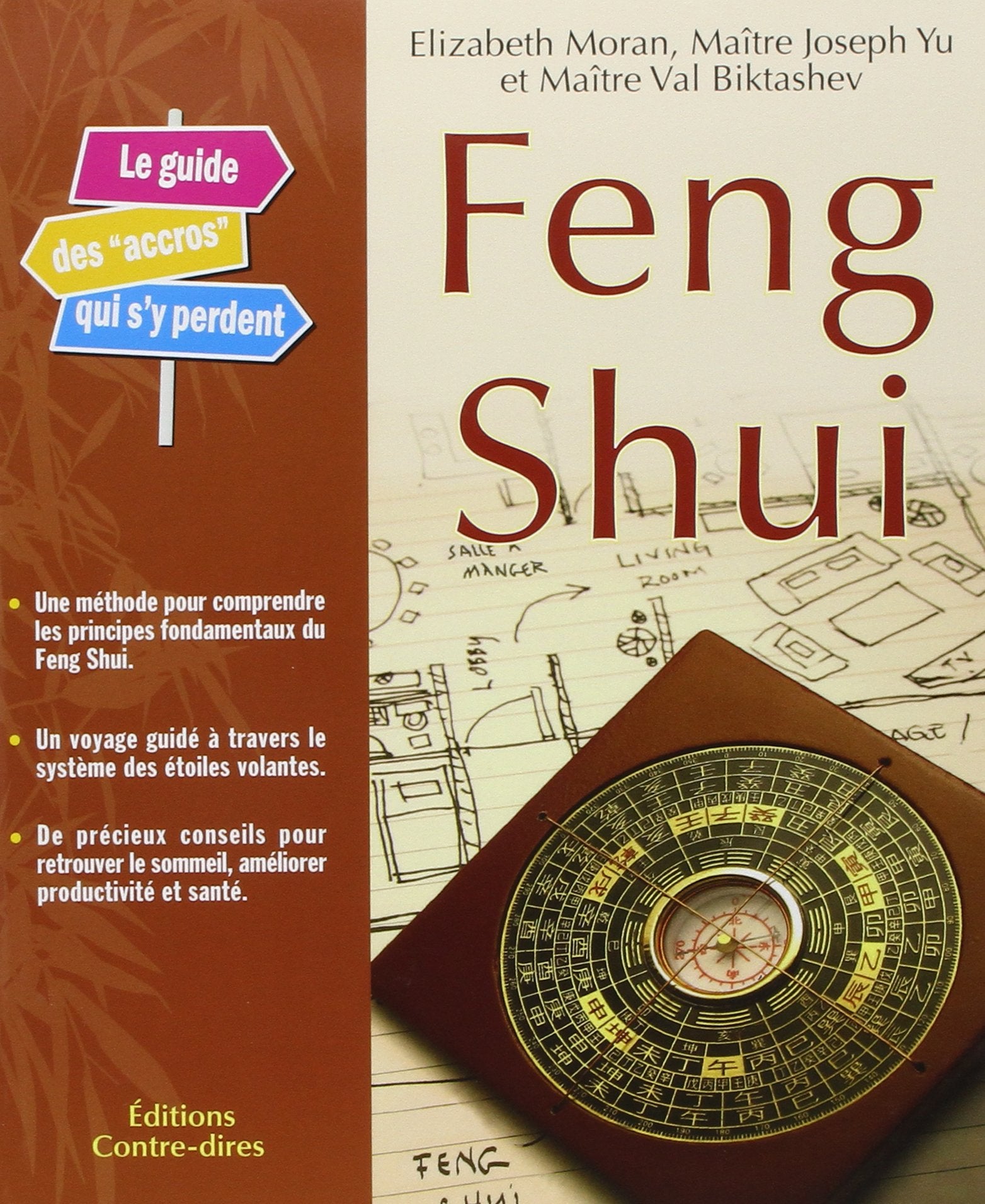 Feng Shui: Le guide des accros qui s'y perdent book