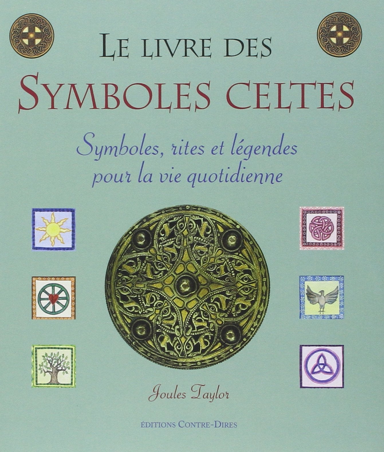 Le Livre des symboles celtes book