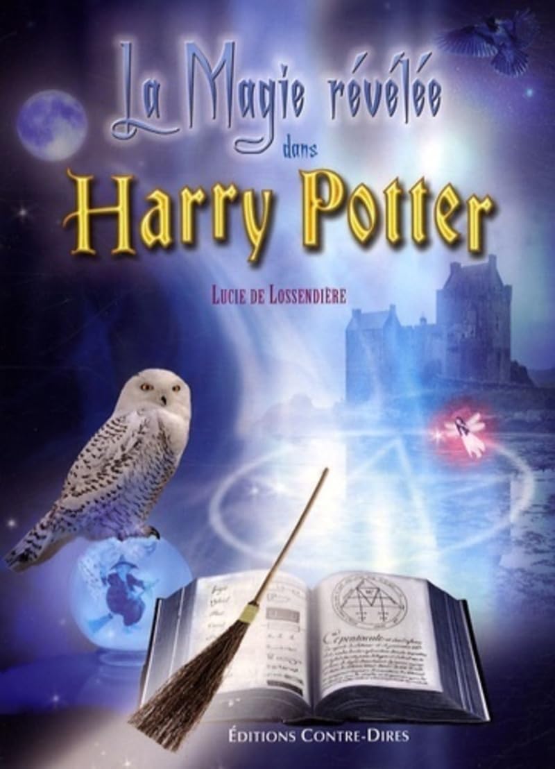 La magie revelee dans harry potter book