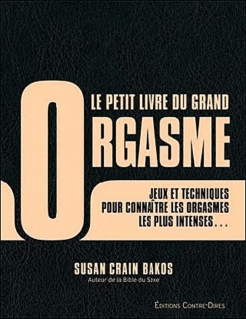 Le petit livre du grand orgasme book