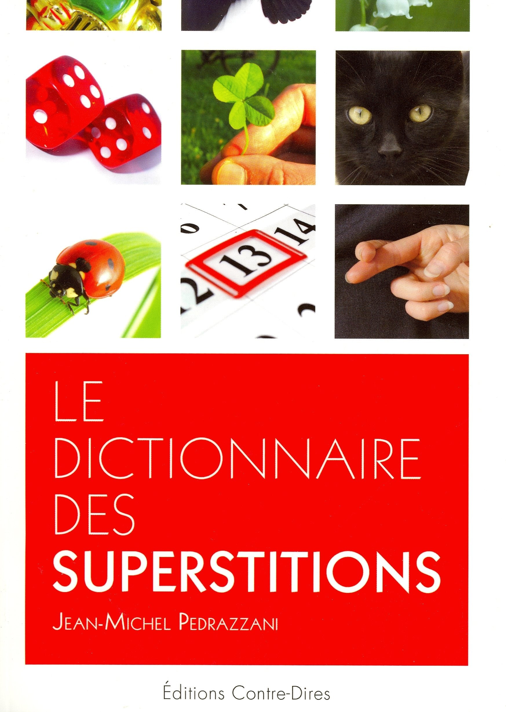 Le dictionnaire des superstitions Books