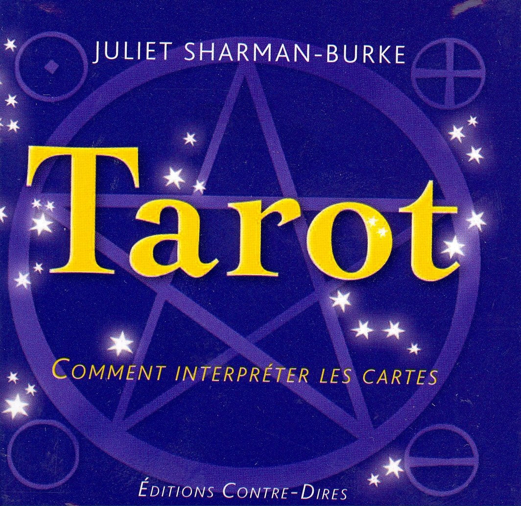 Le Tarot - Comment interpréter les cartes book