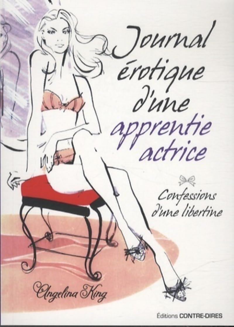 Journal érotique d'une apprentie actrice book