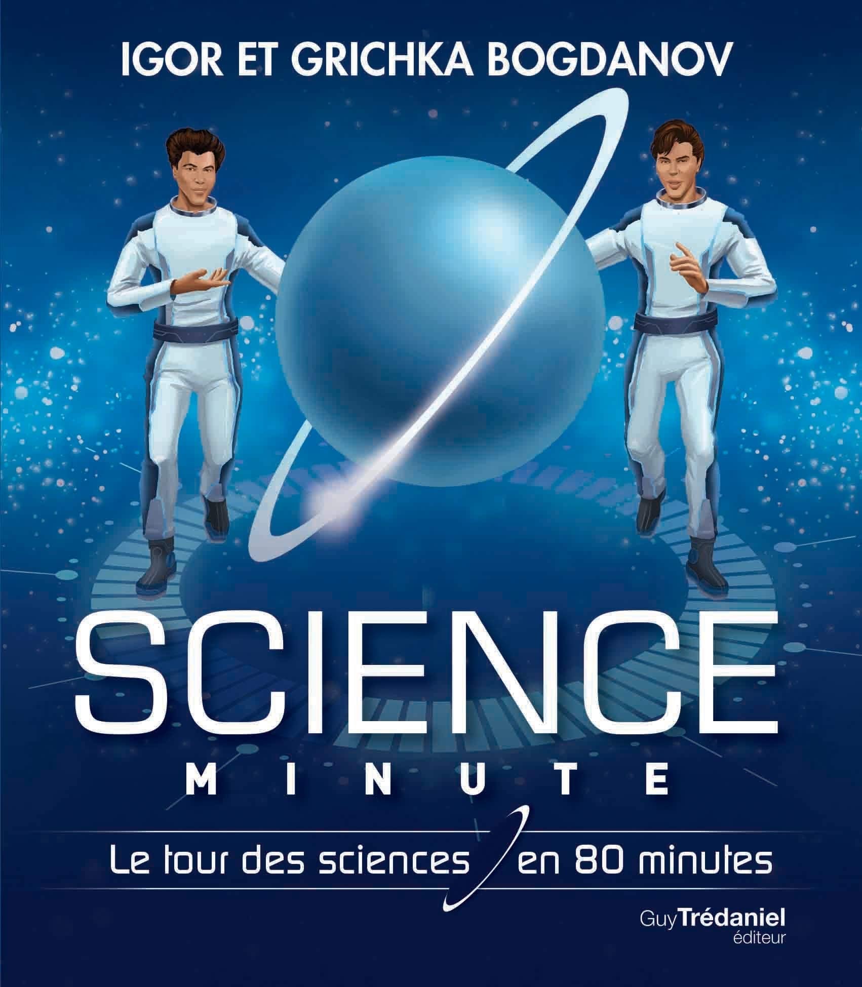 Science minute: Le tour des sciences en 80 minutes Essays & Short Stories