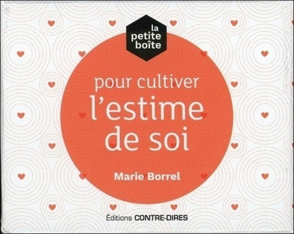 La petite boîte pour cultiver l'estime de soi book