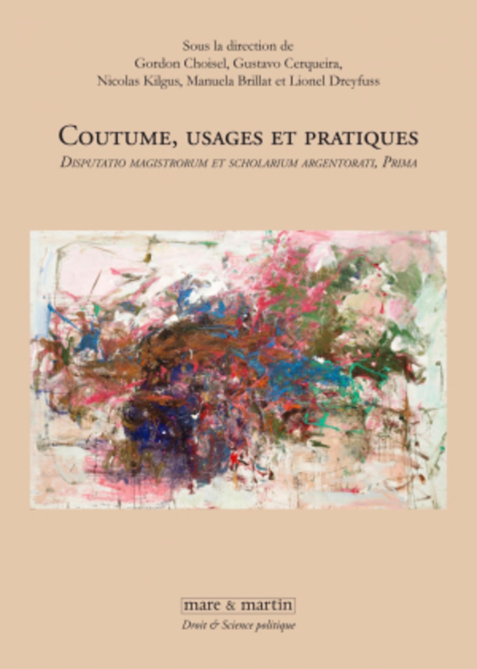 Coutume, usages et pratiques : Disputatio magistrorum et scholarium argentorati, prima book