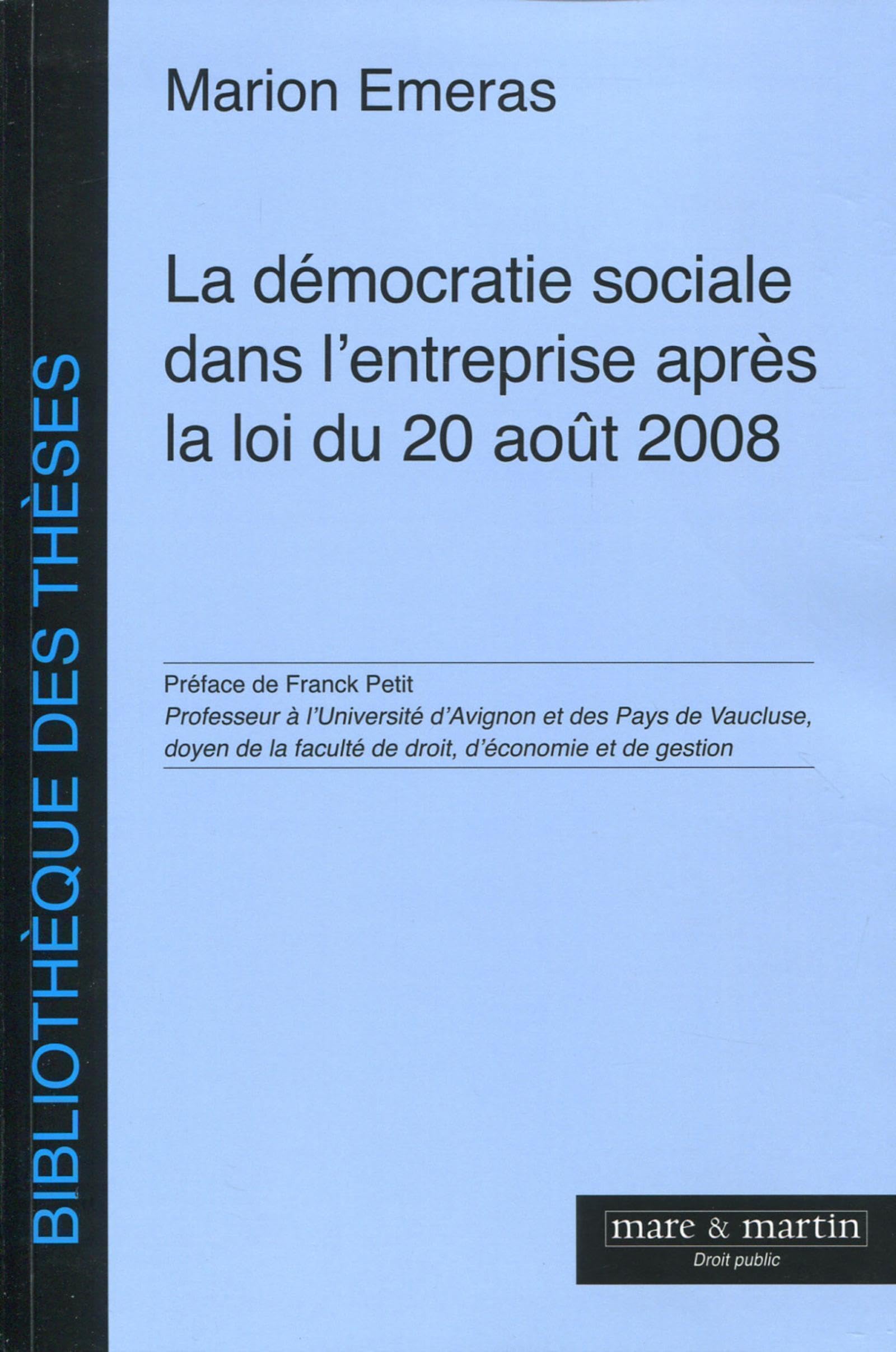 La démocratie sociale dans l'entreprise après la loi du 20 août 2008 book