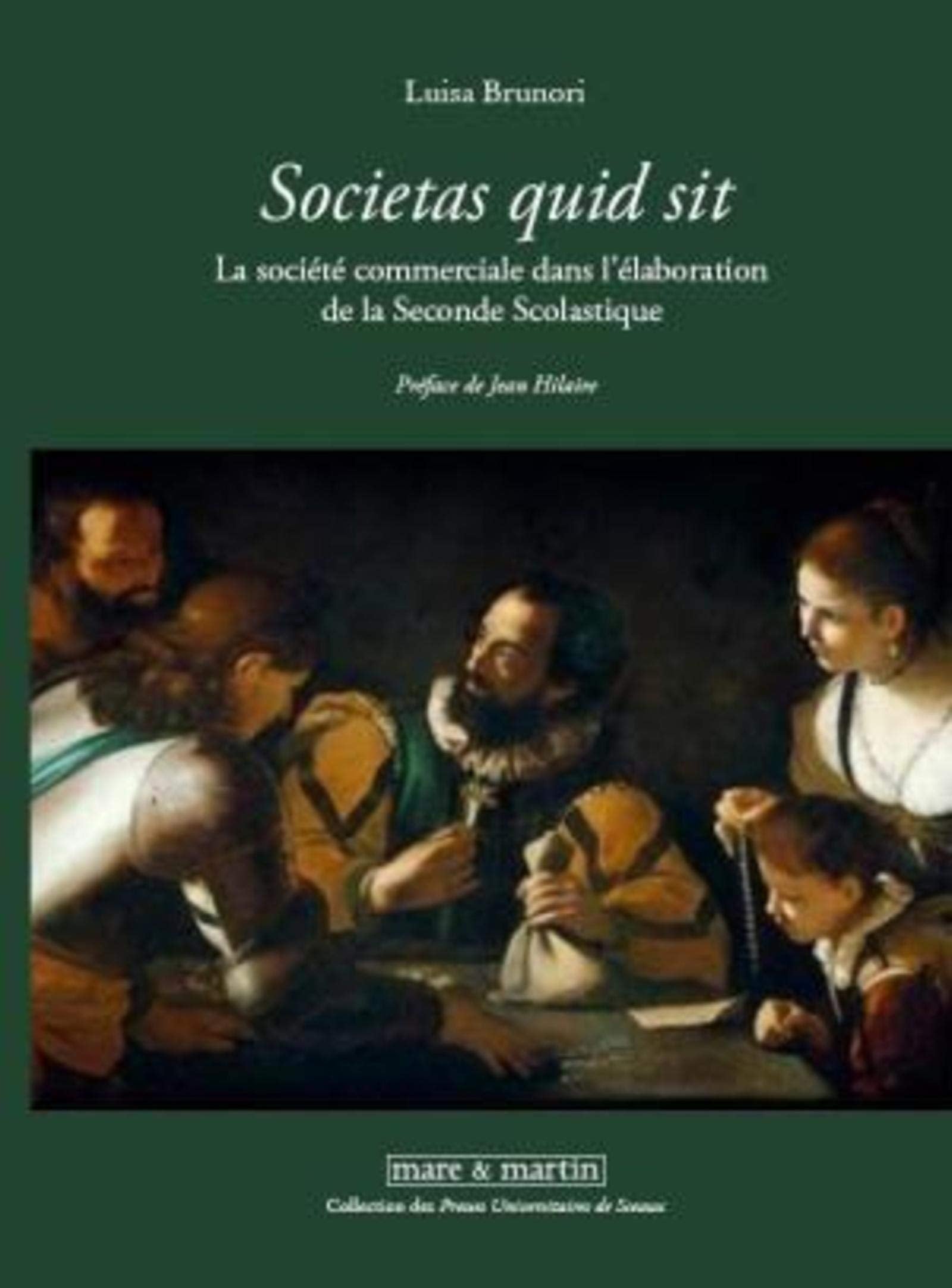 Societas quid sit : La société commerciale dans l'élaboration de la Seconde Scolastique book