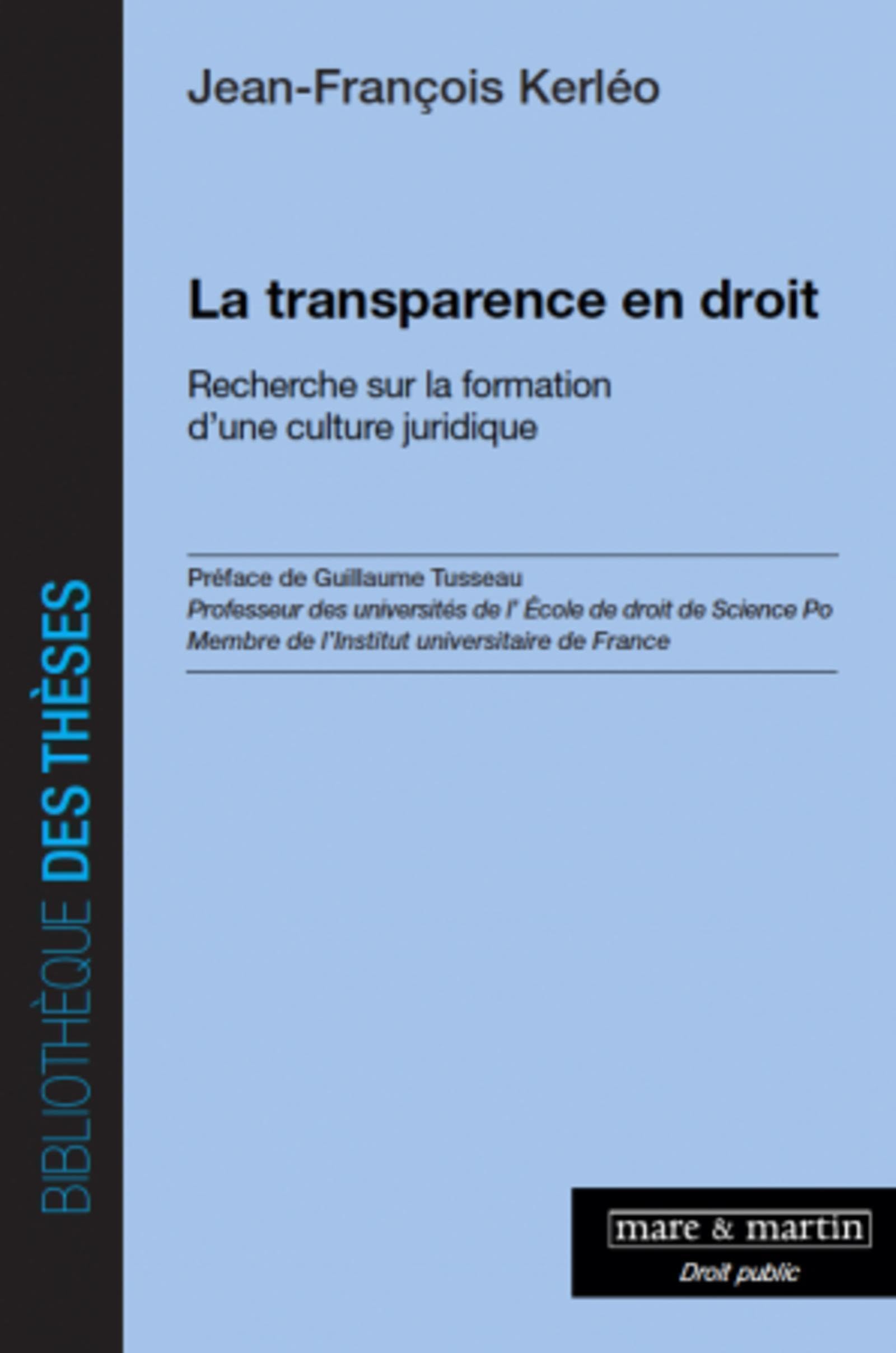 La transparence en droit: Recherche sur la formation d'une culture juridique. book