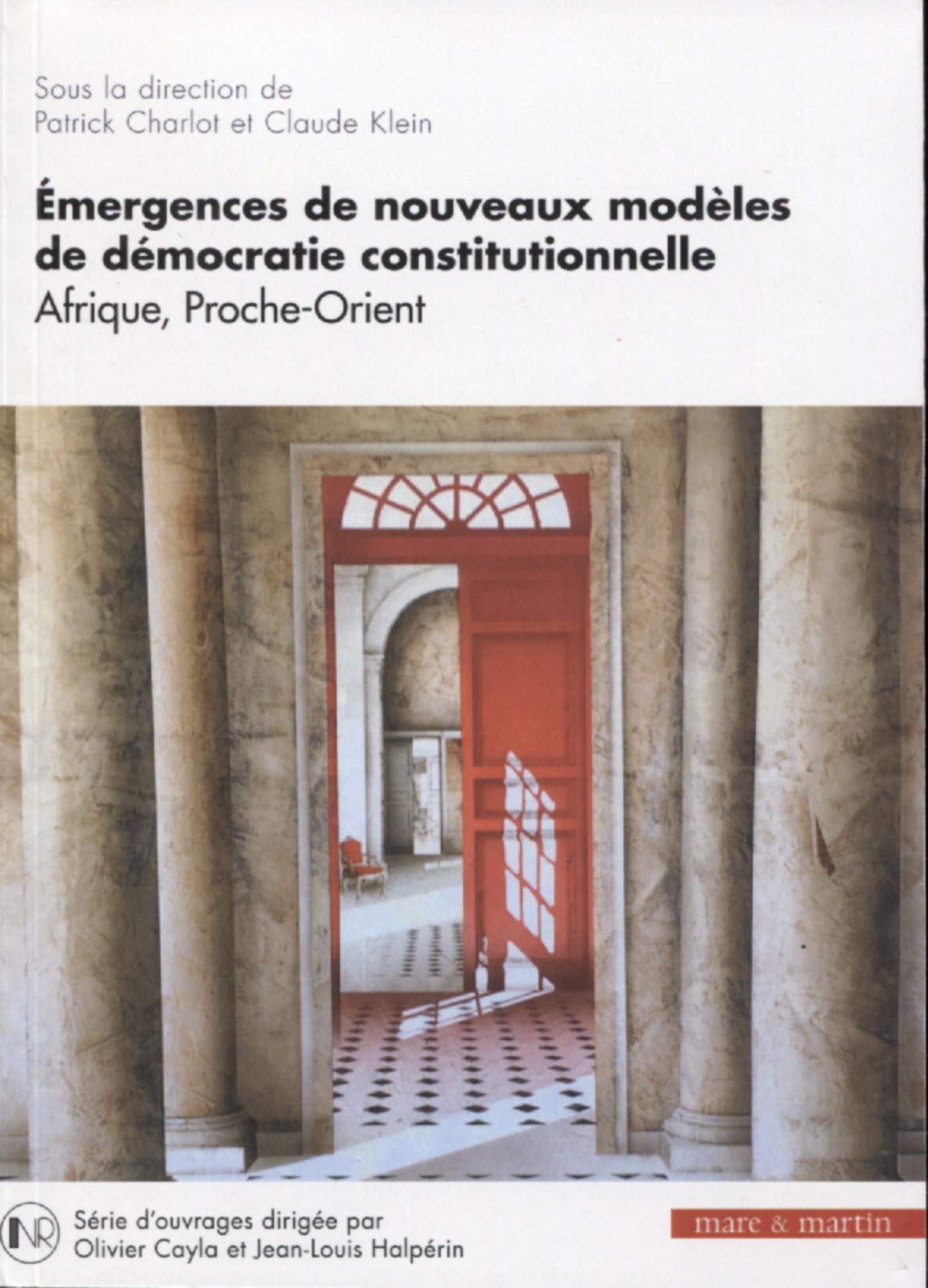 Émergences de nouveaux modèles de démocratie constitutionnelle: Afrique, Proche-Orient book