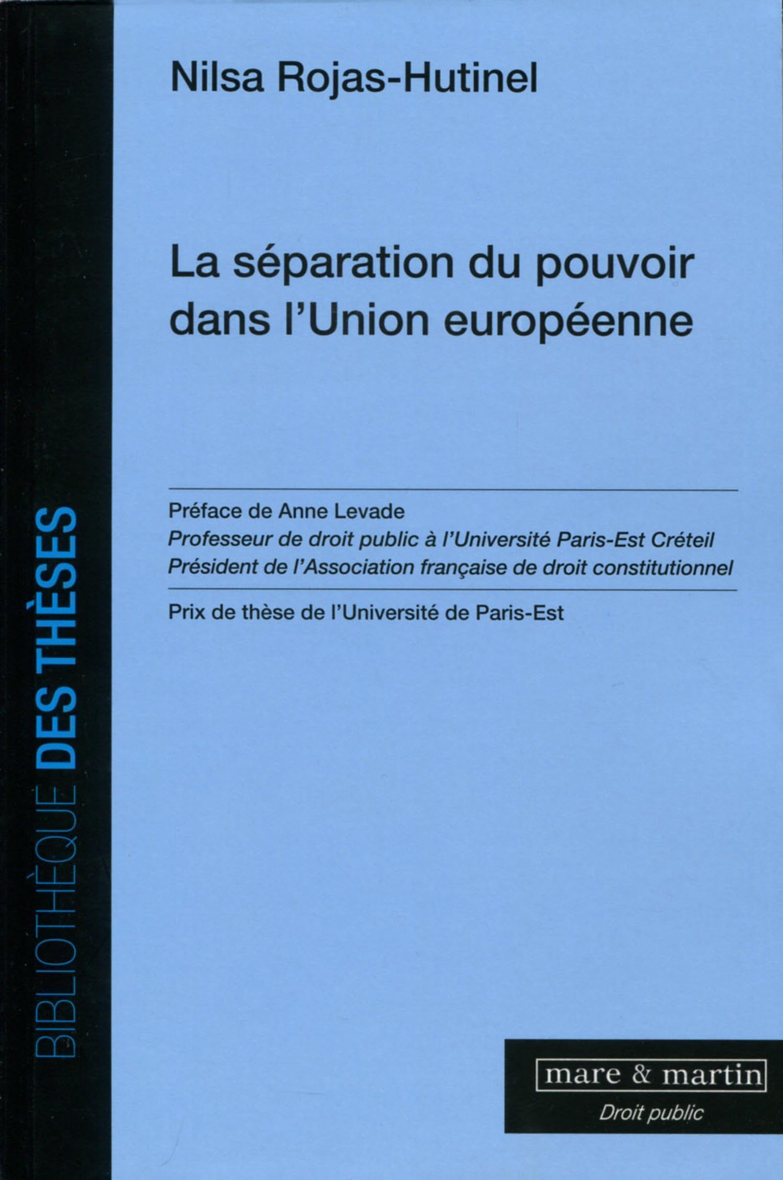 La séparation du pouvoir dans l'Union Européenne book
