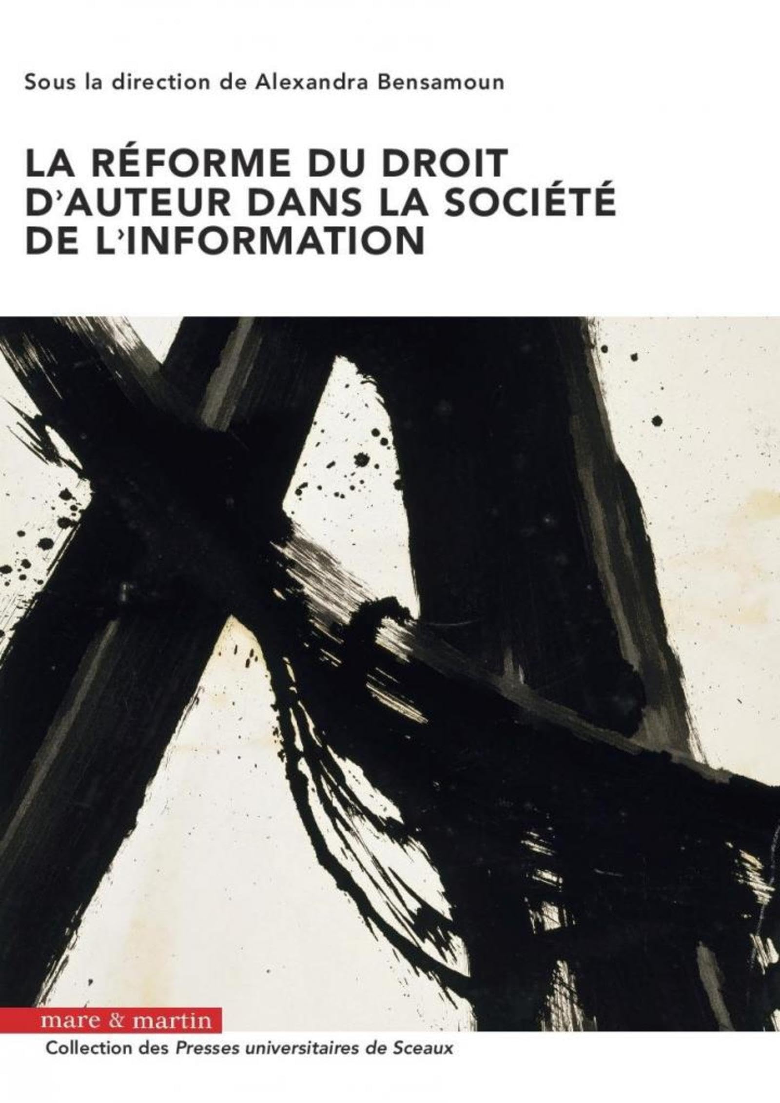 La réforme du droit d'auteur dans la société de l'information book