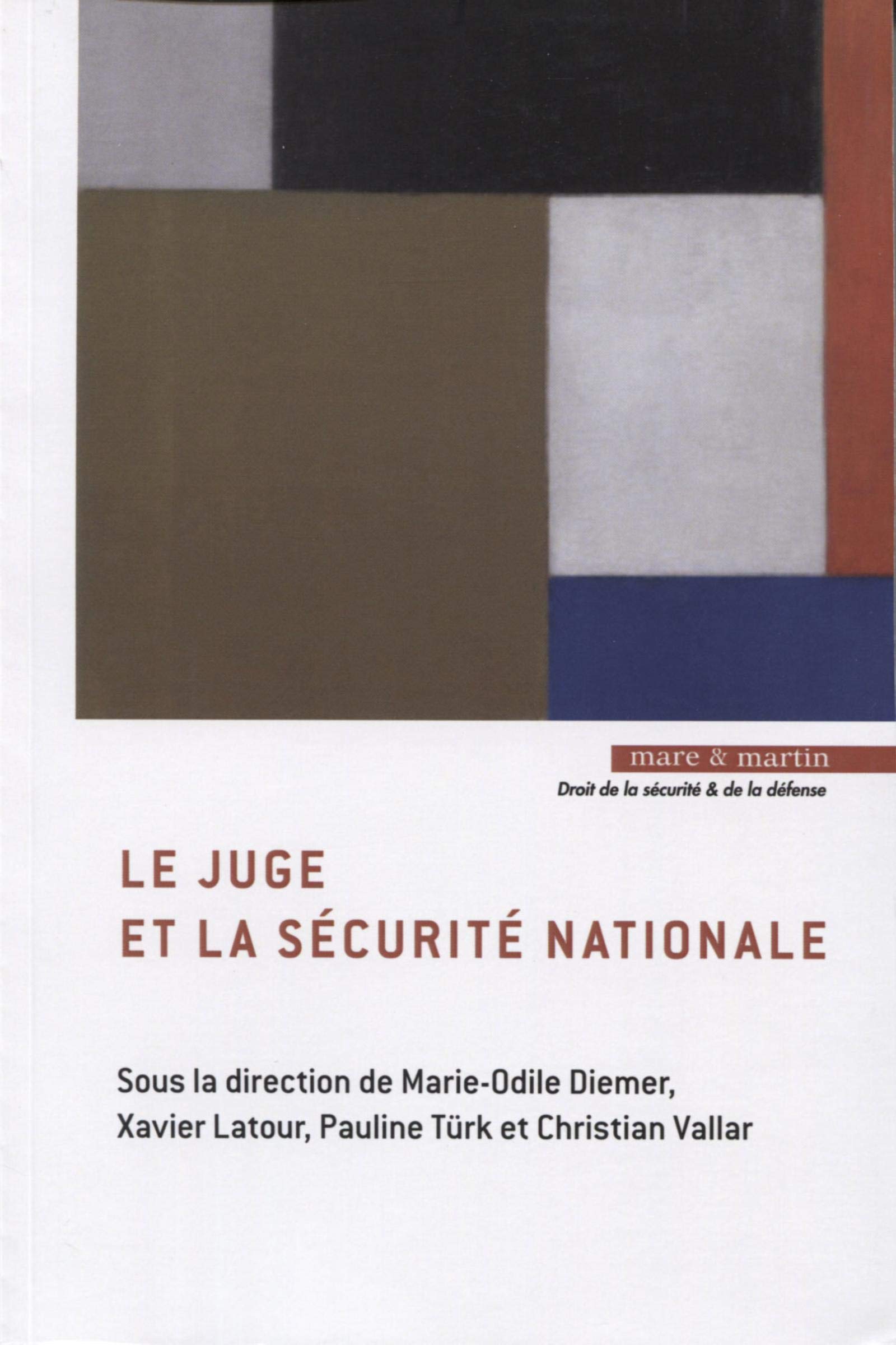 Le juge et la sécurité nationale book