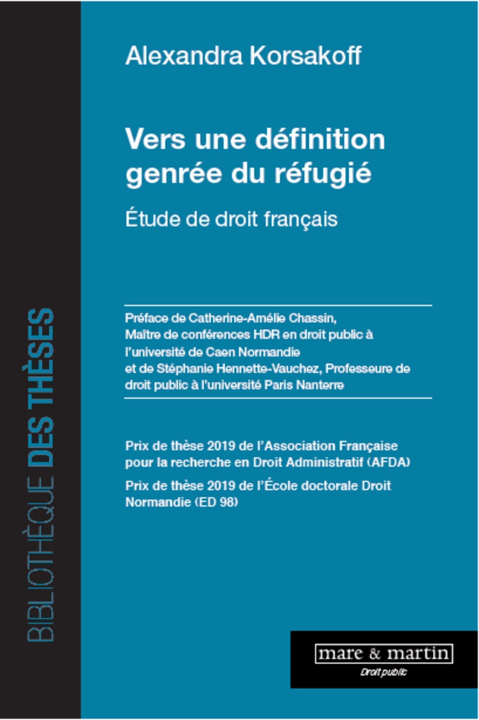 Vers une définition genrée du réfugié: Etude de droit français book