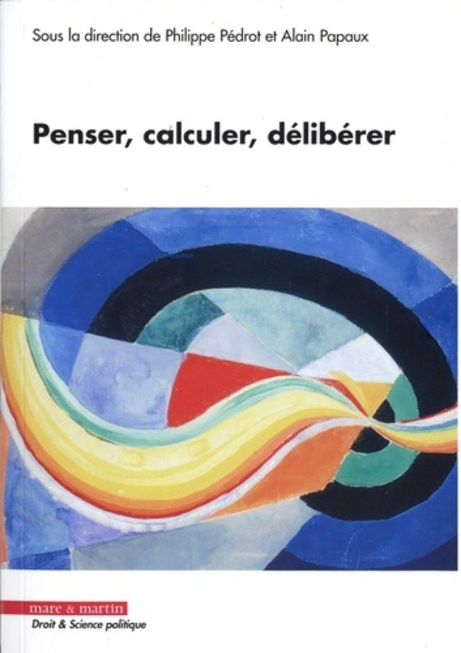 Product Image: Penser, calculer, délibérer