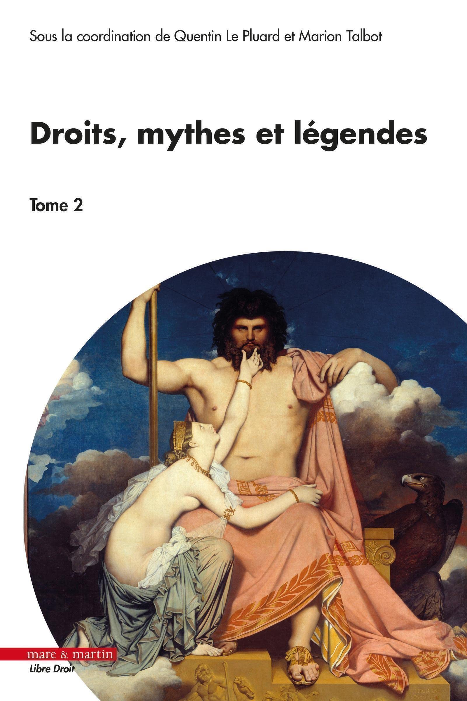 Droits, mythes et légendes - Tome 2 book