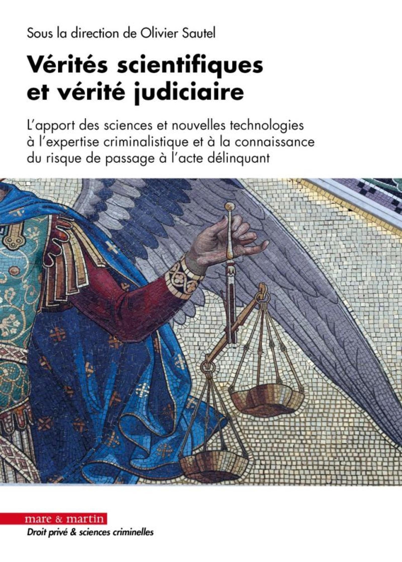 Vérités scientifiques et vérité judiciaire book