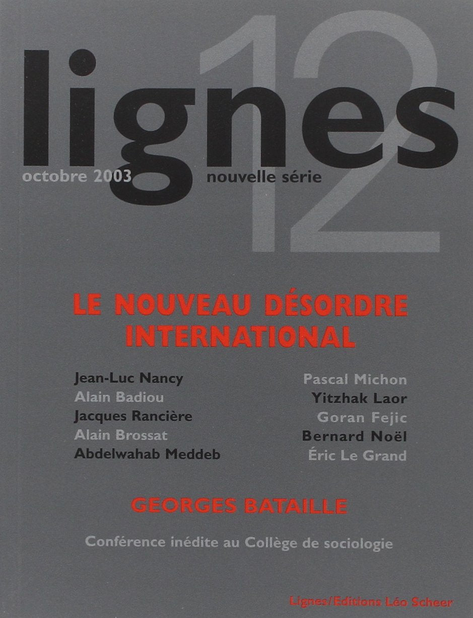 Lignes n°12 - le nouveau desordre international book