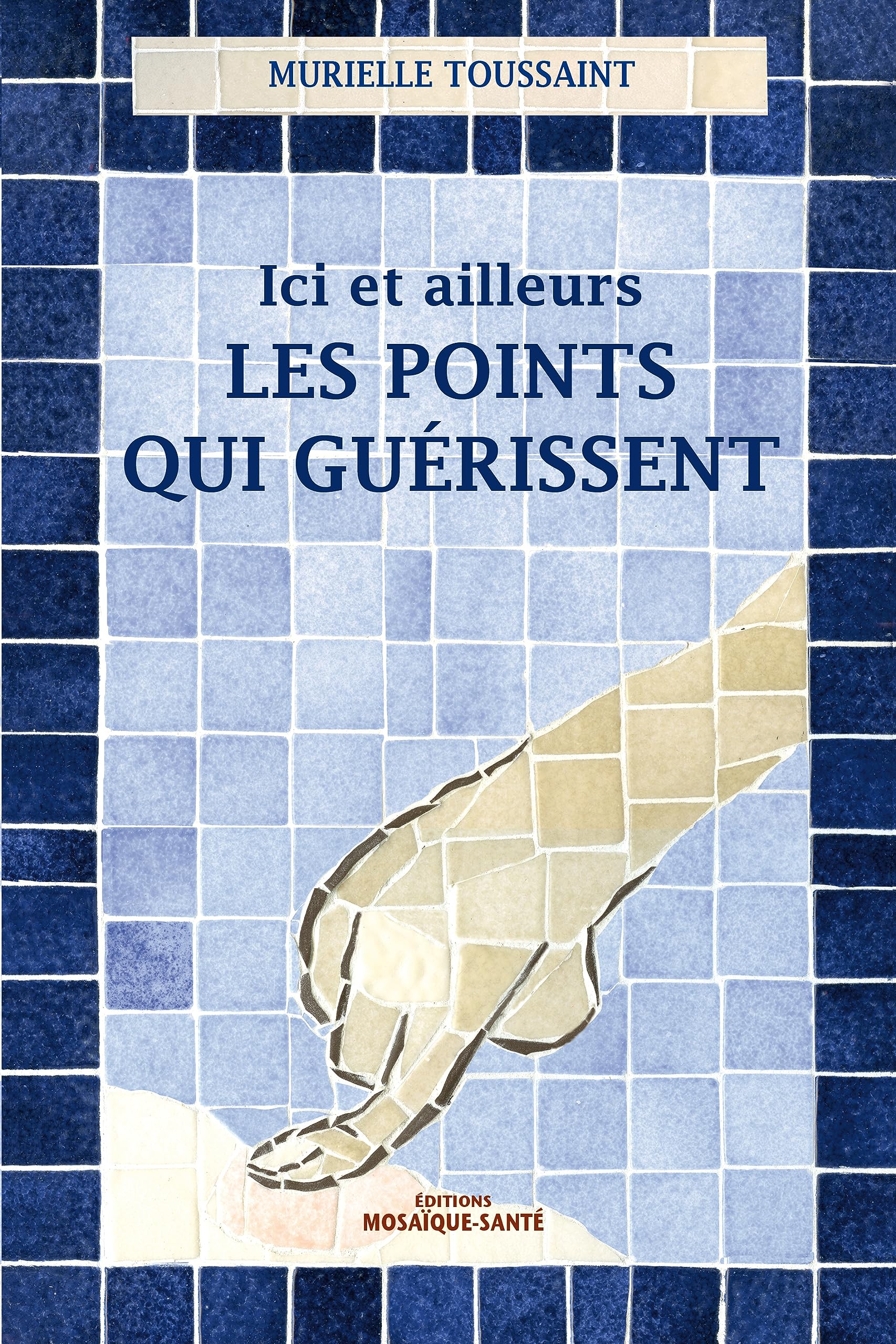 D'ici et d'ailleurs, les point qui guérissent Health, Nutrition & Fitness