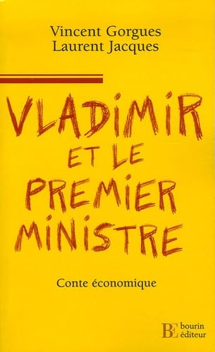 Vladimir et le Premier ministre: Tempête sur les idées du Prince Books