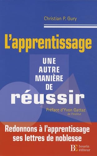 L'apprentissage, une autre manière de réussir Books
