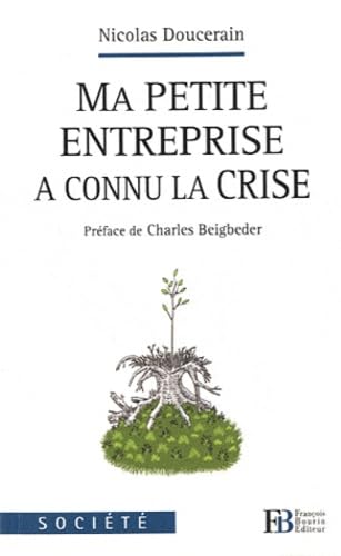 Ma petite entreprise a connu la crise Social Sciences