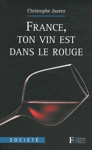 France, ton vin est dans le rouge Books