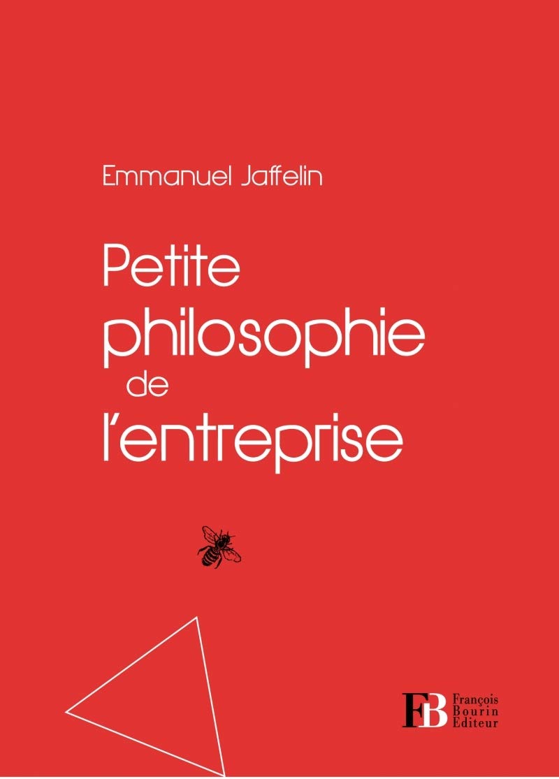 Petite philosophie de l'entreprise book