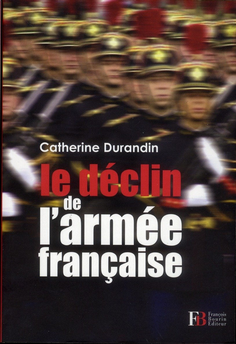 Le déclin de l'armée française Books