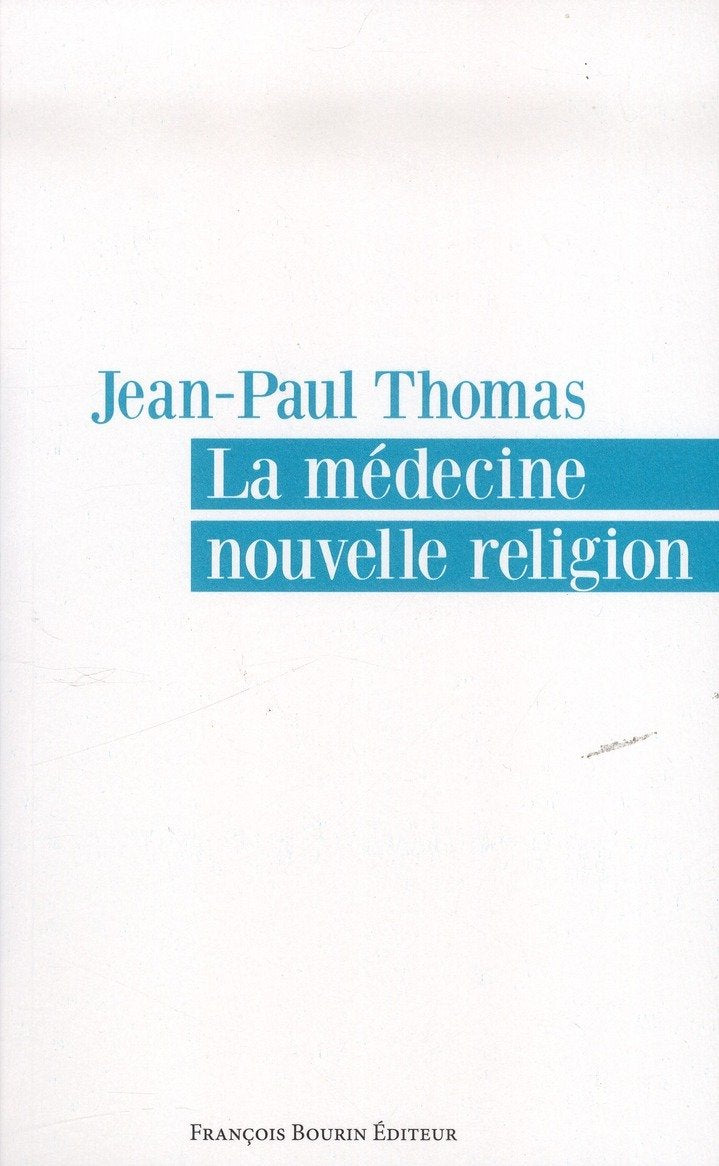 La médecine nouvelle religion Books