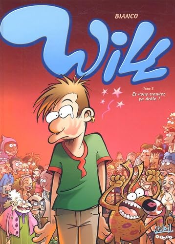 Will - T03 - Et vous trouvez ça drôle ? book