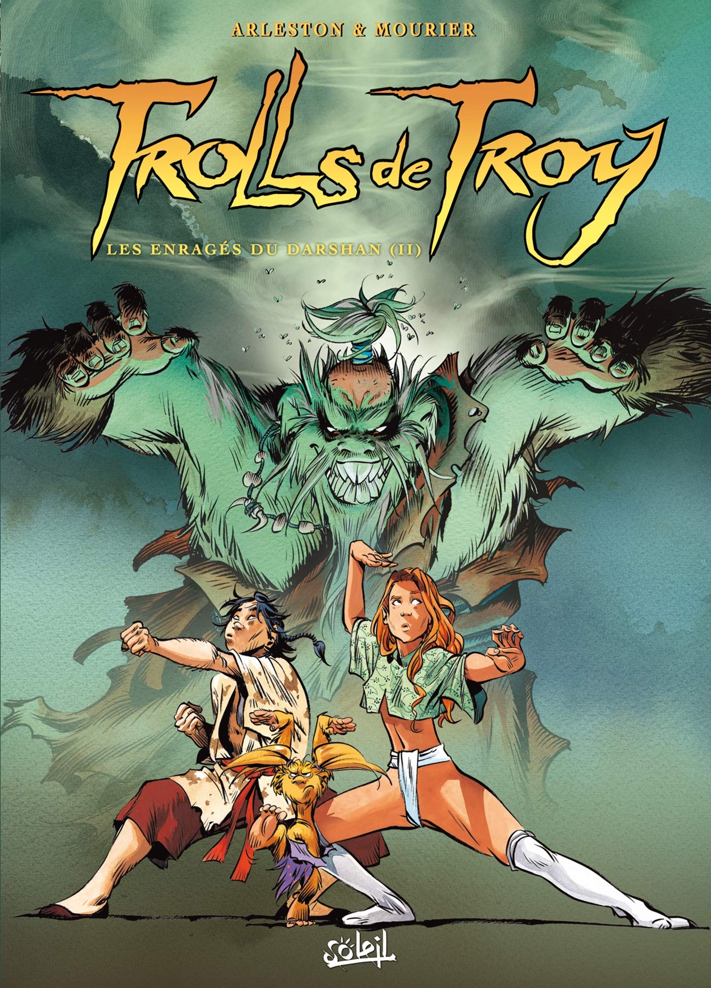 Trolls de Troy T10 Op 10 ans Les enragés... book