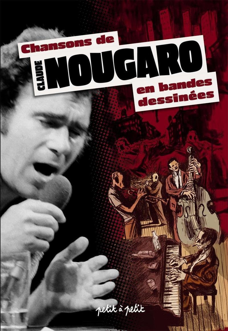 Chansons de Claude Nougaro en bandes dessinées book
