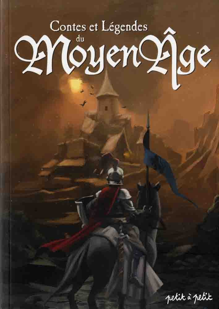 Contes et légendes du Moyen Age Books