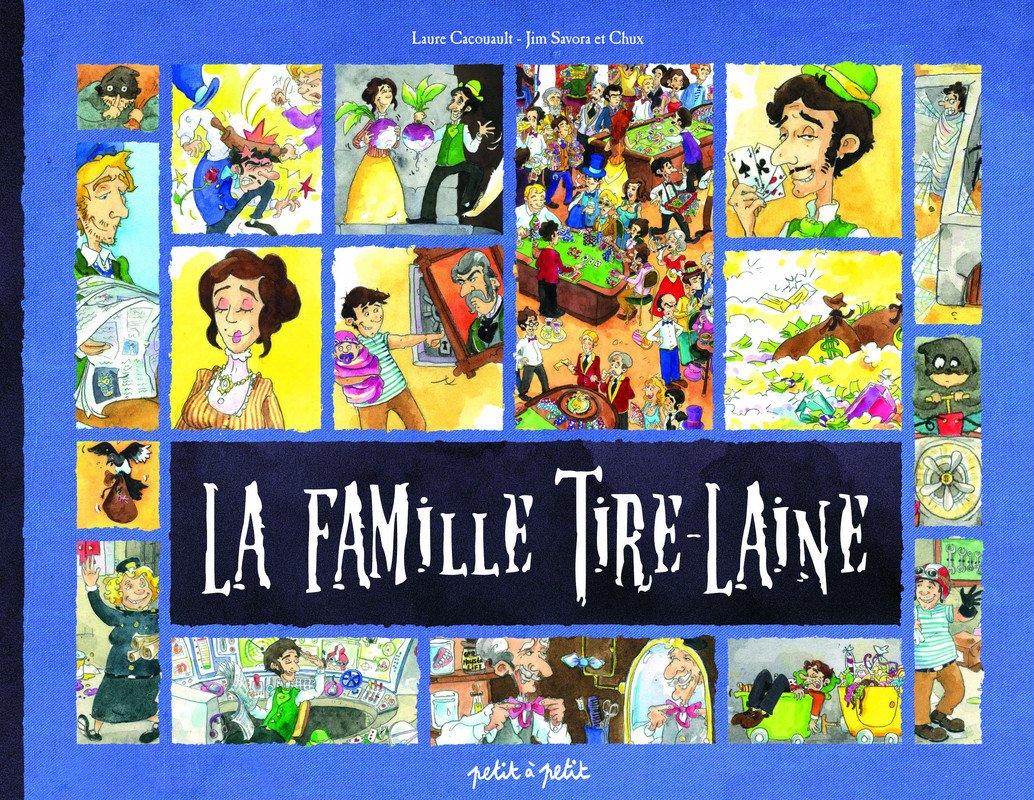 La Famille Tire-Laine book