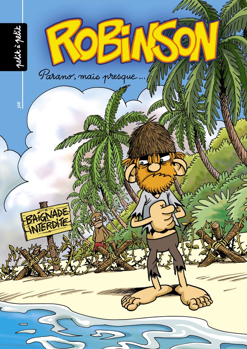 Robinson, Parano mais presque. tome 3 book