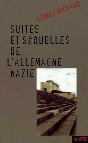 SUITE ET SEQUELLES DE L'ALLEMAGNE NAZIE book
