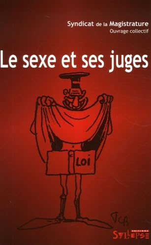 Le sexe et ses juges Law