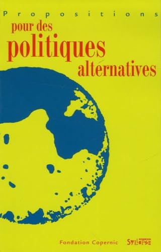 Propositions pour des politiques alternatives book