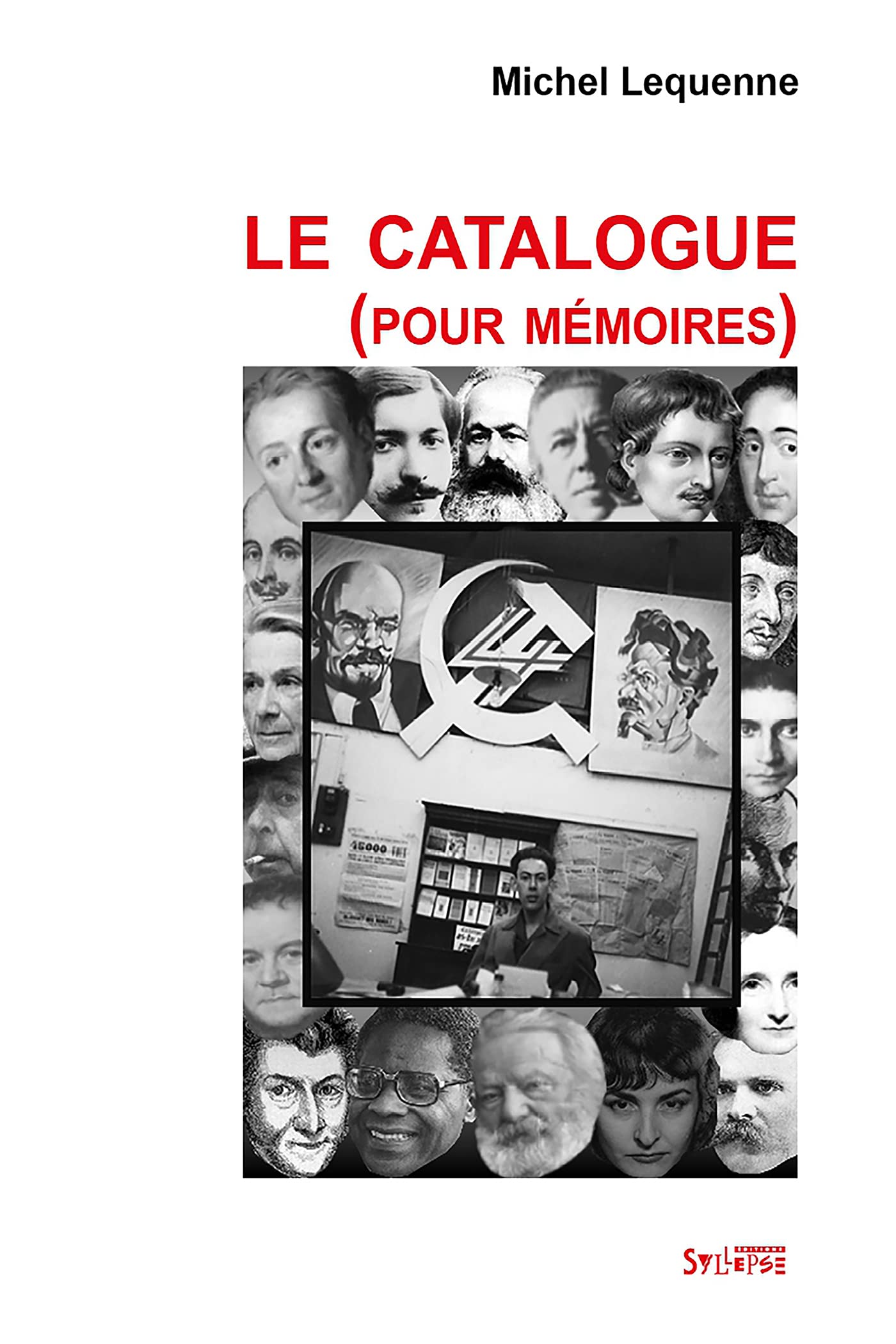 catalogue (pour memoires), le: Montre-moi ta bibliothèque et je te dirai qui tu es Politics & History