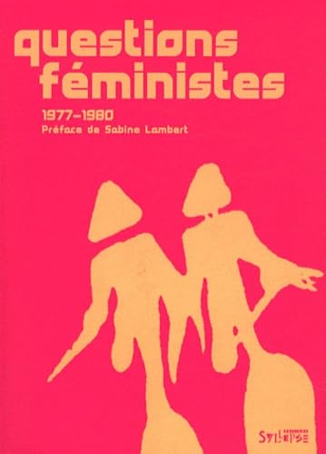 questions feministes 1977-1980 Politics & History