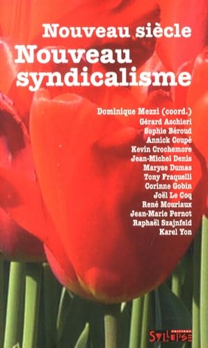 nouveau siecle, nouveau syndicalisme Books