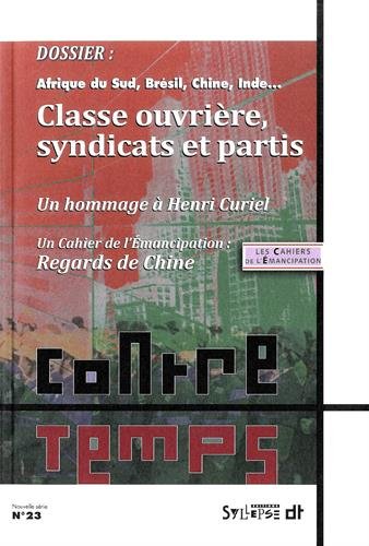 contretemps n23 classe ouvriere, syndicats et partis book
