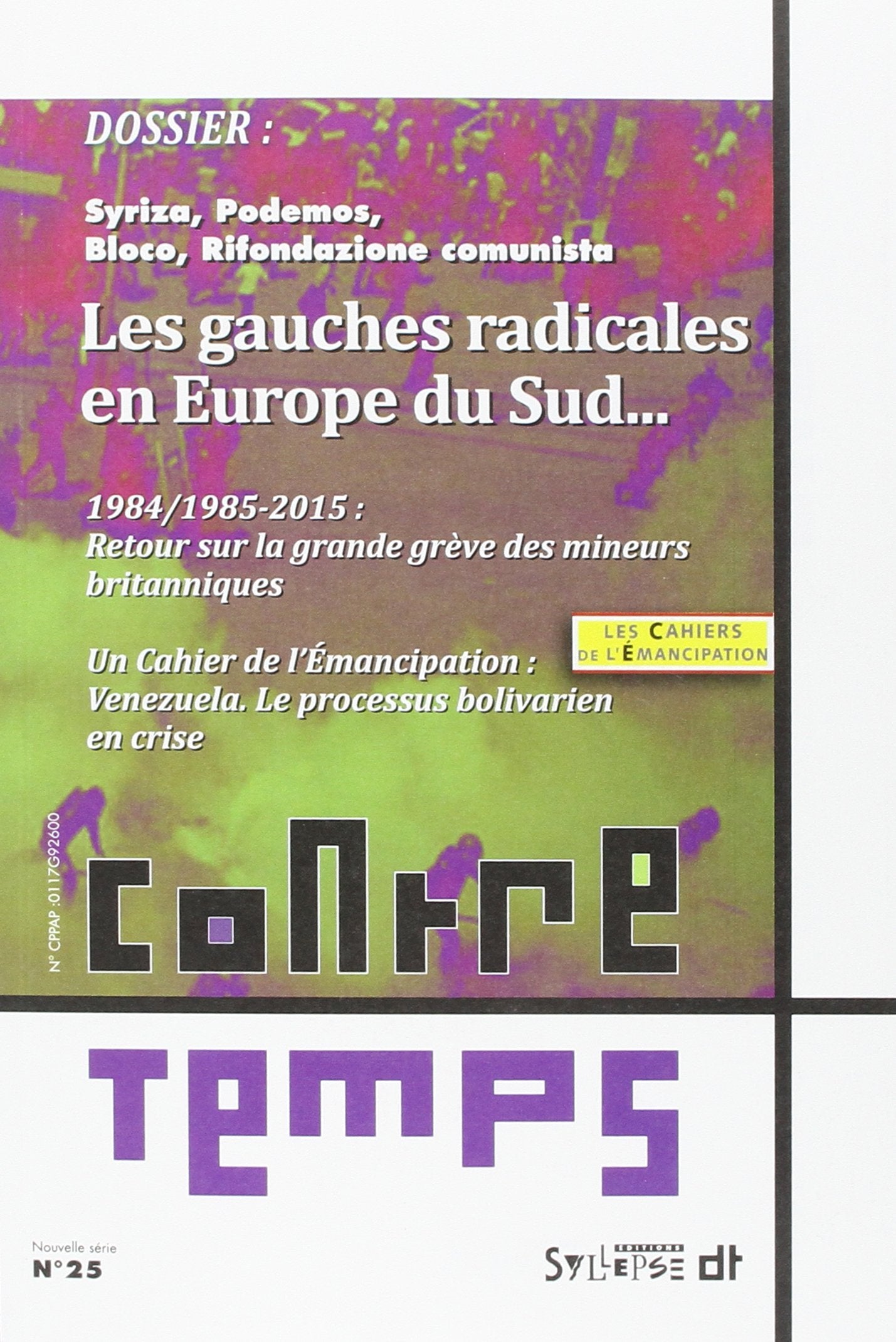 contretemps n25 gauches radicales en europe du sud book
