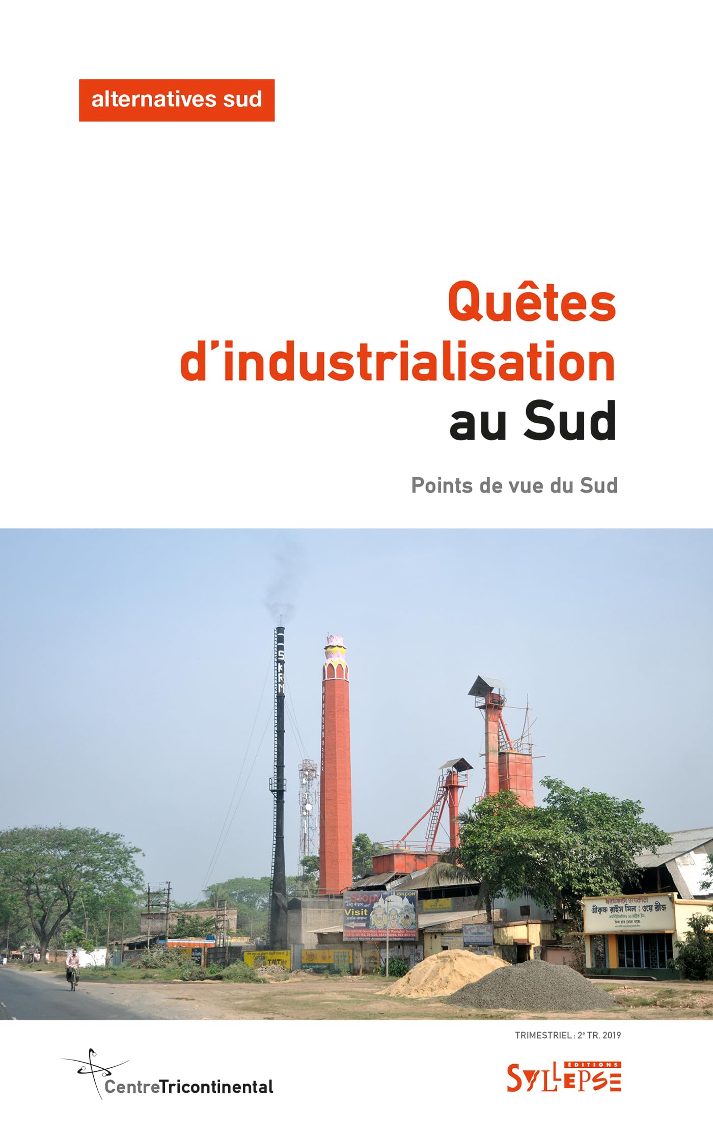 Quêtes d'industrialisation au Sud: Points de vue du Sud Business, Finance & Career