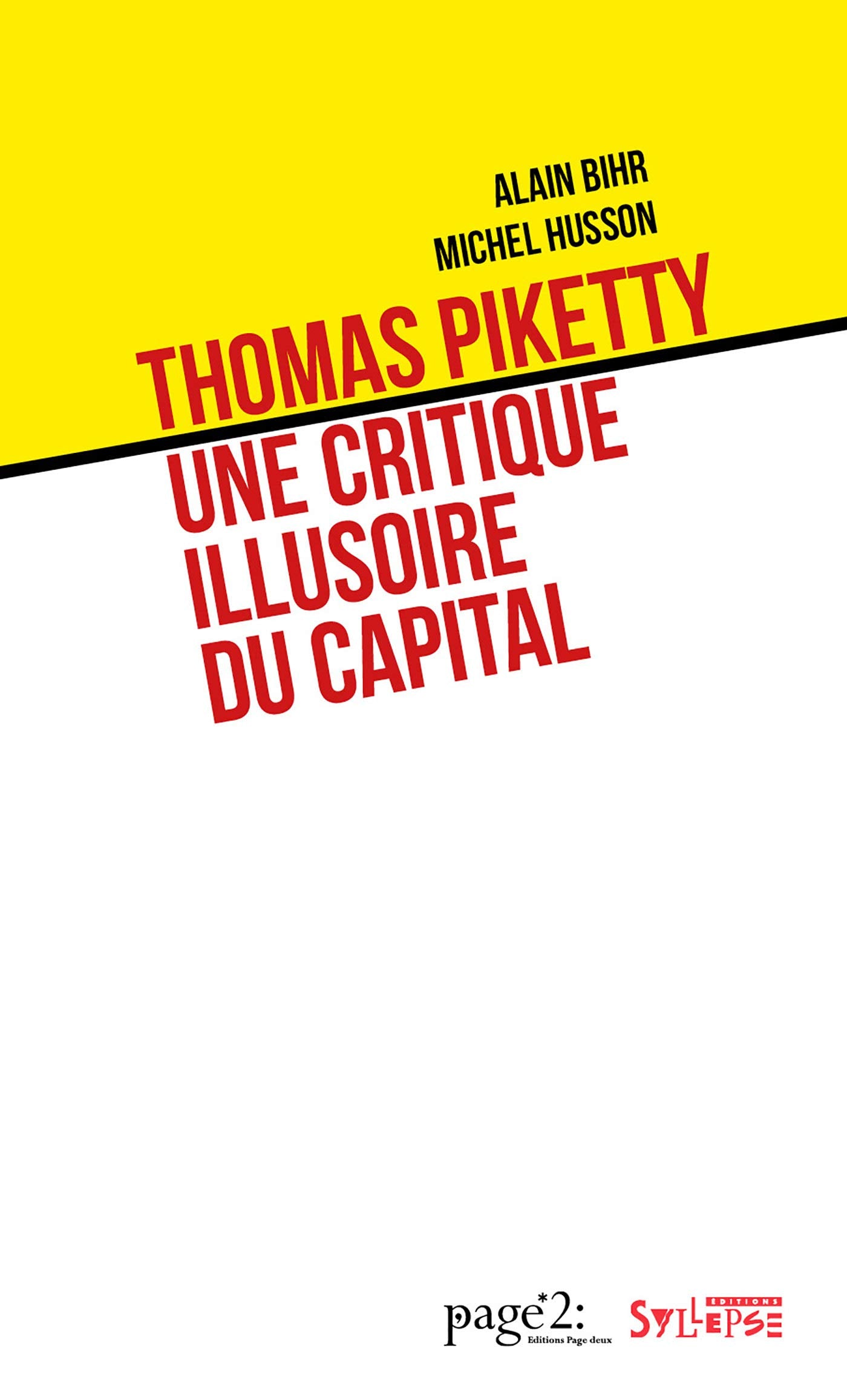 Thomas Piketty: une critique illusoire du capital book
