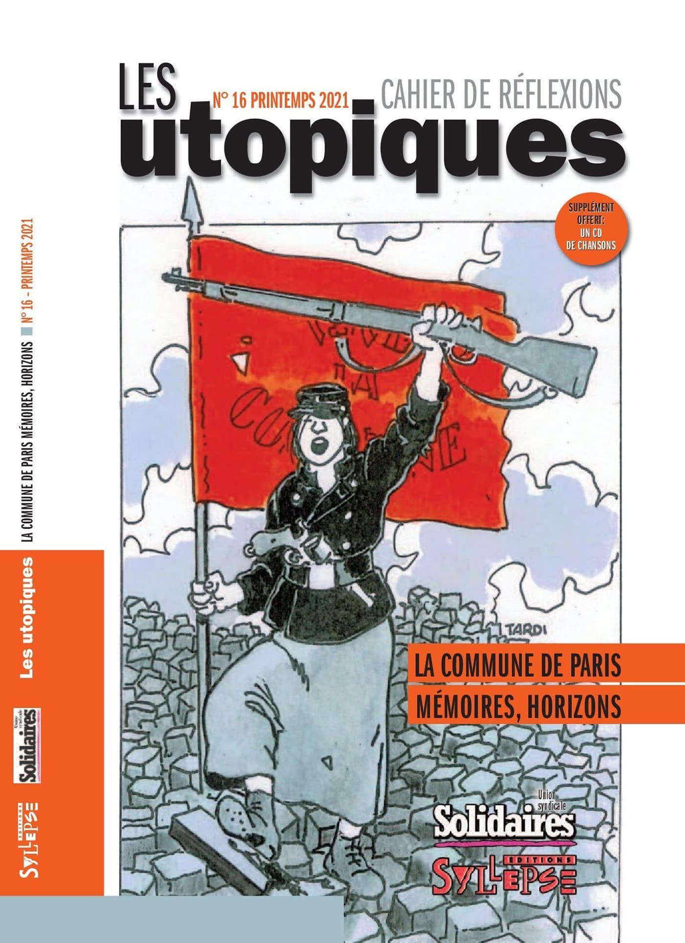 La Commune de Paris : mémoires, horizons Politics & History