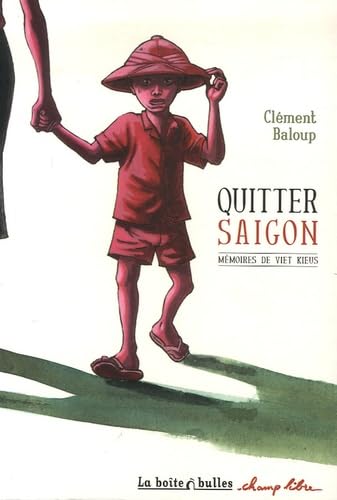 Quitter Saïgon: Mémoires de viet kieus Manga