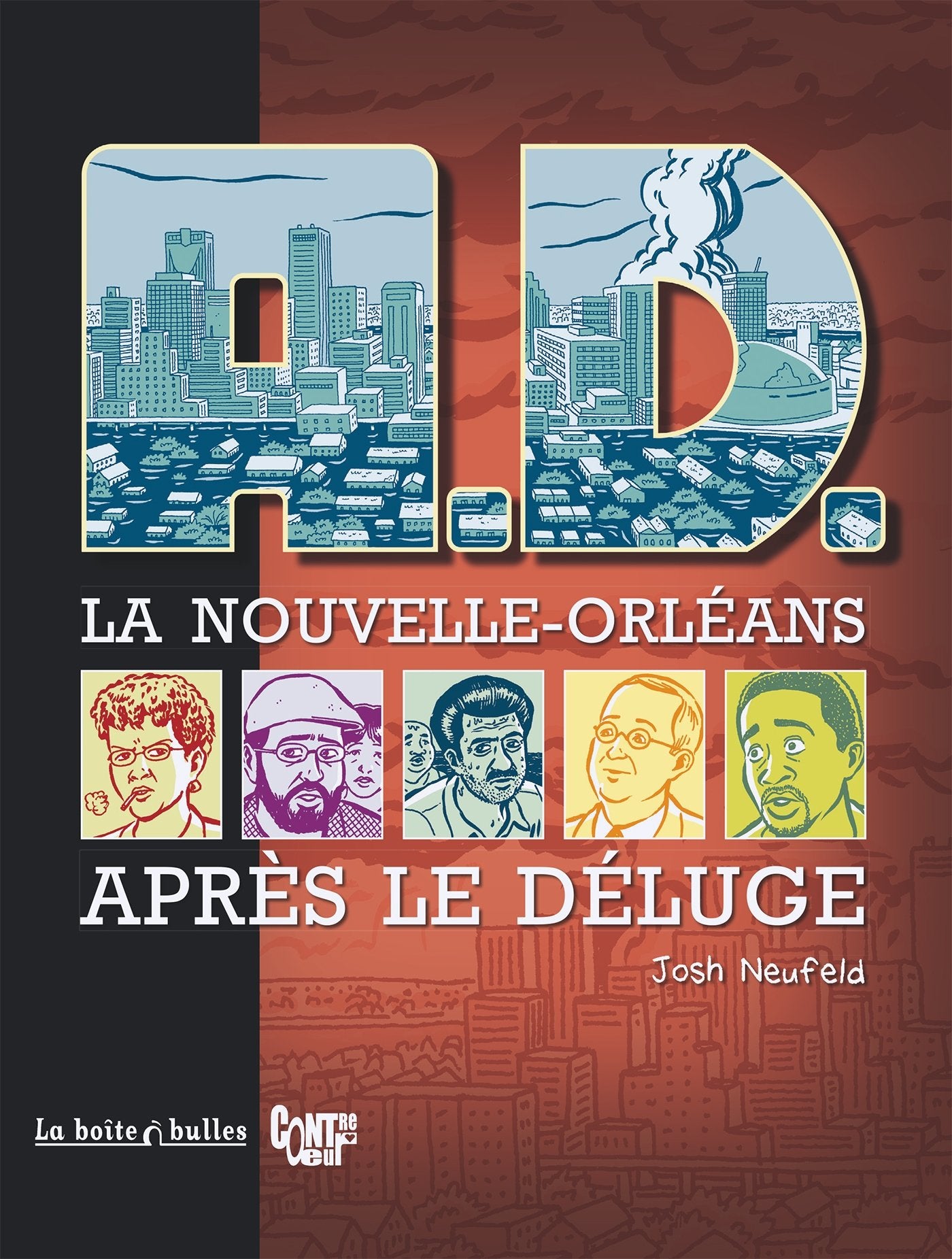A.D. - La Nouvelle-Orléans après le déluge Essays & Short Stories